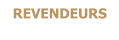 REVENDEURS