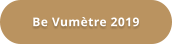 Be Vumètre 2019